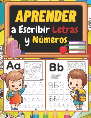 Aprender A Escribir Letras Y Nmeros Libro De Ejercicios De Escritura