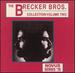 The Brecker Bros. Collection, Vol. 2