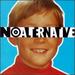 No Alternative