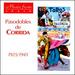 Pasodobles de Corrida 1925-1945