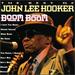 Boom Boom: The Best of John Lee Hooker