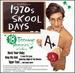 1970s Skool Days