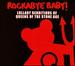 Rockabye Baby! Lullaby Renditions of Queens of the Stone Age