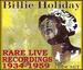 Rare Live Recordings 1934-1959