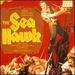 The Sea Hawk [Original Film Score]