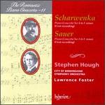 Scharwenka: Piano Concerto No. 4 in F minor; Sauer: Piano Concerto No. 1 in E minor