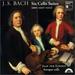 Bach: Cello Suites, BWV 1007-1012