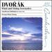 Dvorak: Wind and String Serenades