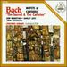 Bach: Cantatas and Motets