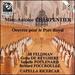 Marc-Antoine Charpentier: Oevres pour le Port-Royal