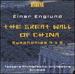 Englund: The Great Wall of China, Symphonies 4 & 5