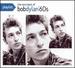 Playlist: The Very Best of Bob Dylan