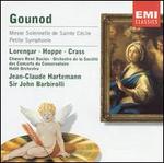 Gounod: Messe Solennelle de Sainte C�cile; Petite Symphonie for wind instruments