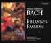 Bach: Johannes Passion