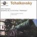 Tchaikovsky: 1812 Overture, Symphony No. 6 "Path�tique"