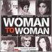 Woman to Woman [Universal]