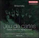 Stravinsky: Jeu de cartes; Orpheus; Suite from Histoire du soldat
