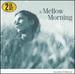 A Mellow Morning: Sounds of Silence