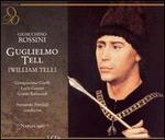 Rossini: Guglielmo Tell