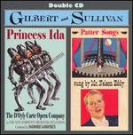 Gilbert & Sullivan: Princess Ida; Patter Songs