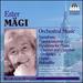 Ester M�gi: Orchestral Music