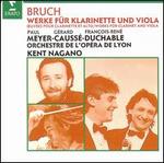 Bruch: Works for Clarinet & Viola