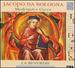 Jacopo da Bologna: Madrigali e Cacce