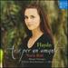 Haydn: Arie per un' amante