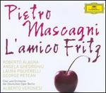 Mascagni: L'amico Fritz