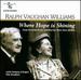 Ralph Vaughan Williams: Where Hope is Shining