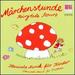 M�rchenstunde: Fairytale Hours