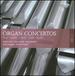 Organ Concertos: Brixi, Handel, Haydn, Soler, Vivaldi