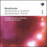 Mendelssohn: Symphonies Nos. 3 & 4