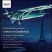 Richard Rodney Bennett: Letters to Lindbergh