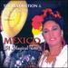 The Revolution & the Mexican Festivities, Vol. 2