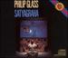 Glass: Satyagraha