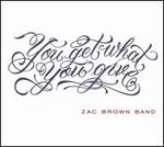 You Get What You Give [Bonus Tracks]