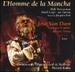 L' Homme de la Mancha