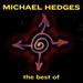 Best of Michael Hedges