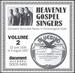 Heavenly Gospel Singers, Vol. 2