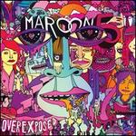 Overexposed [Deluxe Edition]