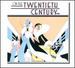 On the Twentieth Century