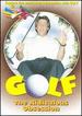Golf: The Ridiculous Obsession