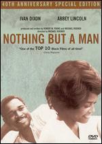 Nothing But a Man [40th Anniversary Special Edition]