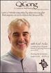 Qigong: A Guide To Well Being