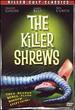 The Killer Shrews