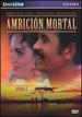 Ambici�n Mortal