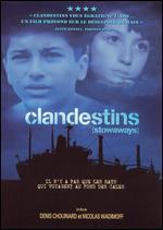 Clandestins