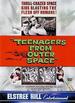 Teenagers from Outer Space