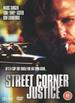 Street Corner Justice
